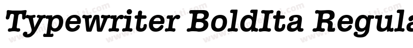 Typewriter BoldIta Regular字体转换